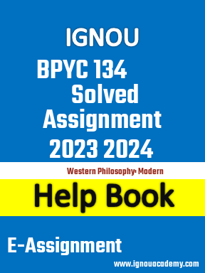 IGNOU  BPYC 134 Solved Assignment 2023 2024